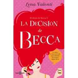 La decisión de Becca (El...