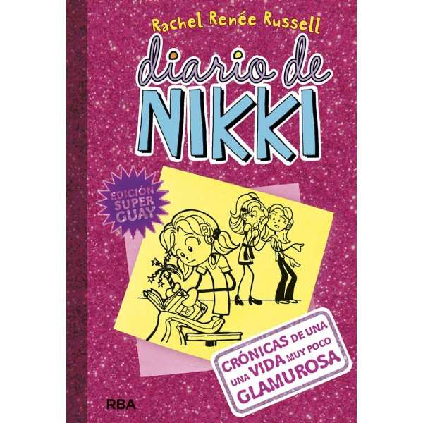 Diario de Nikki 1: de vida glamurosa